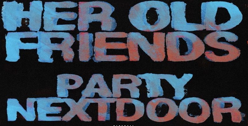PartyNextDoor announces "Her Old Friends" single